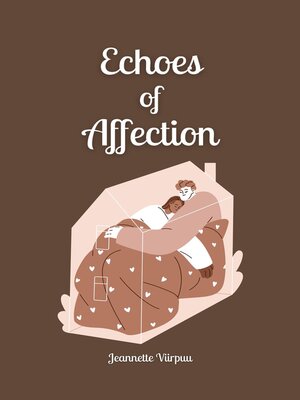 cover image of Echoes of Affection